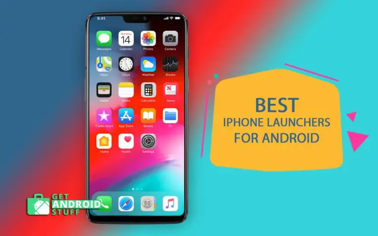 Best iPhone launchers for Android