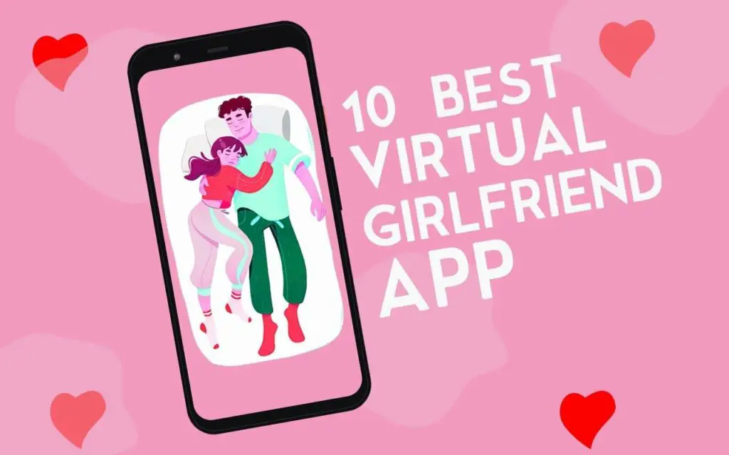 Best Virtual Girlfriend App