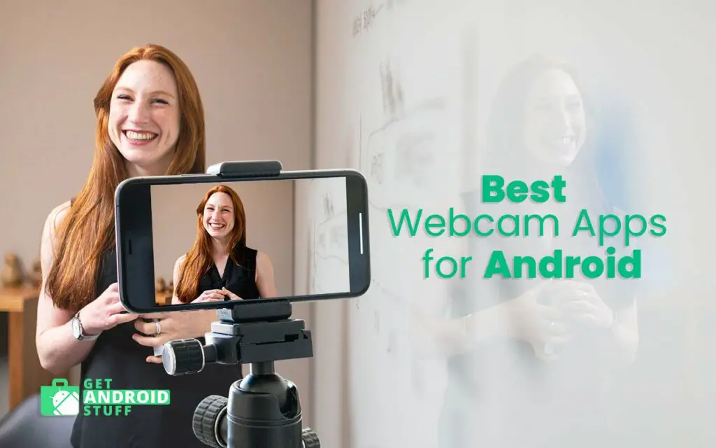 Best webcam apps for android